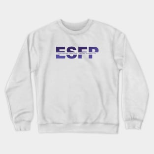 ESFP Personality Crewneck Sweatshirt